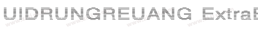 UIDRUNGREUANG ExtraB字体转换